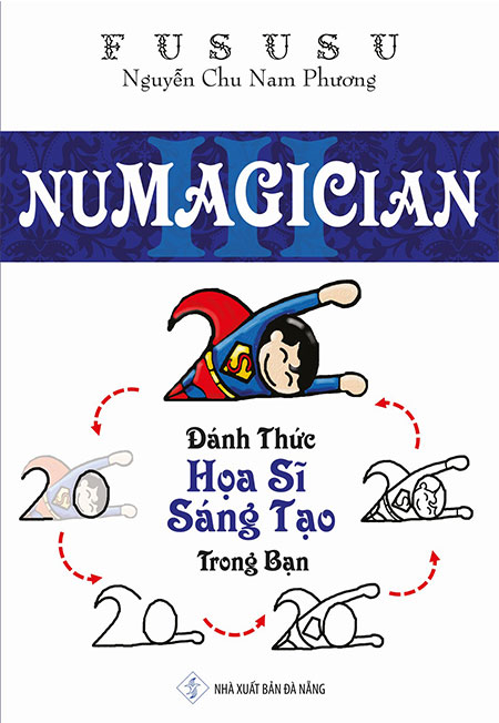 Sách - Numagician - Đánh Thức Họa Sĩ Sáng Tạo Trong Bạn - Phương Nam Book