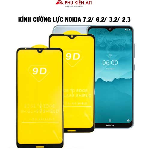Kính cường lực nokia g21 g20 g10 g11 plus c10 c21 c31 7.2 6.2 5.4 3.4 3.2 2.3 5.3 2.4 full màn tổng hợp 9D chống trầy xước rơi vỡ tặng kèm bộ phụ kiện dán
