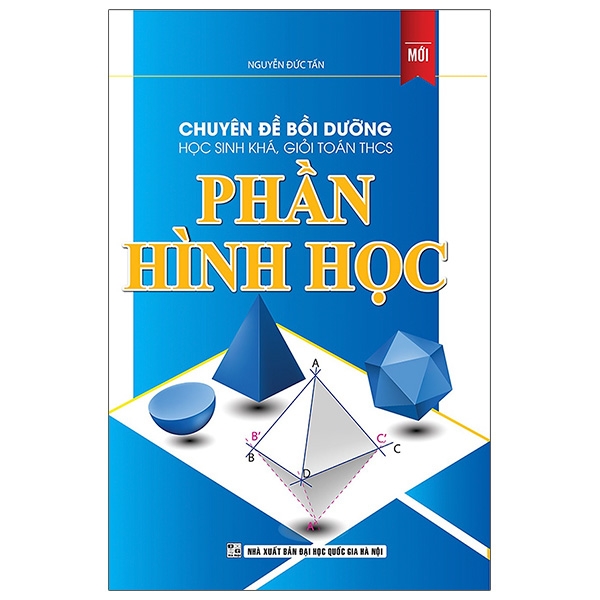 Fahasa - Chuyên Đề Bồi Dưỡng Học Sinh Khá Giỏi Toán Thcs Phần Hình Học