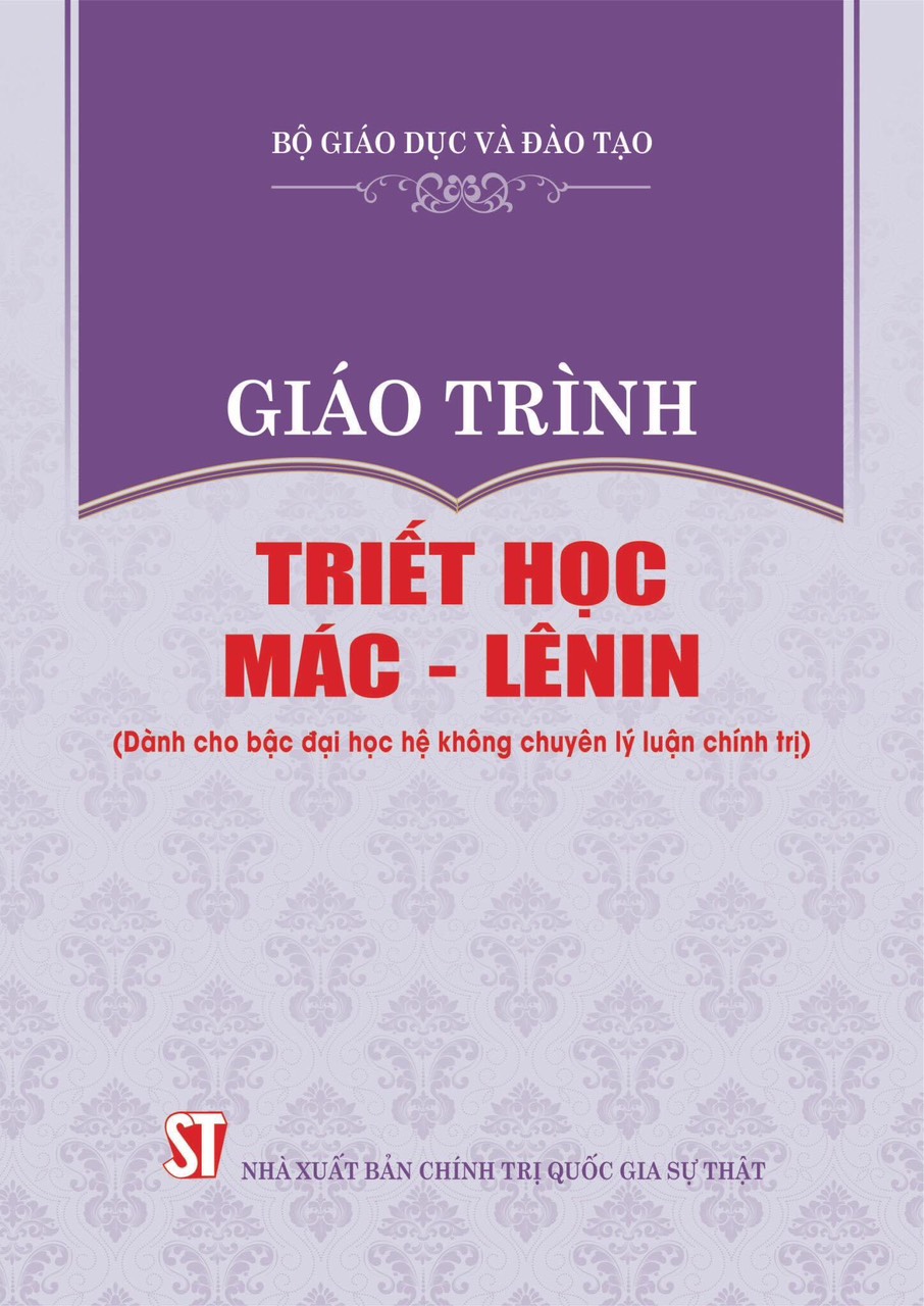 Tài liệu TRIẾT HỌC MÁC - LÊNIN (dành cho bậc Đại học hệ không chuyên lý luận chính trị)