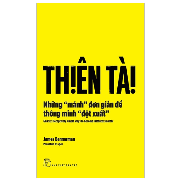 Fahasa - thiên tài - những mánh đơn giản để thông minh đột xuất