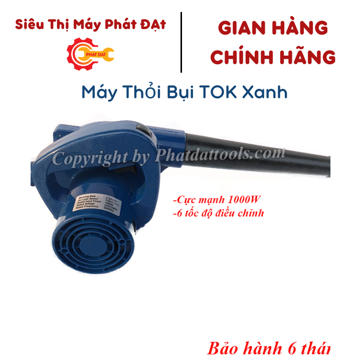Máy thổi bụi TOK xanh - Công suất 1000w
