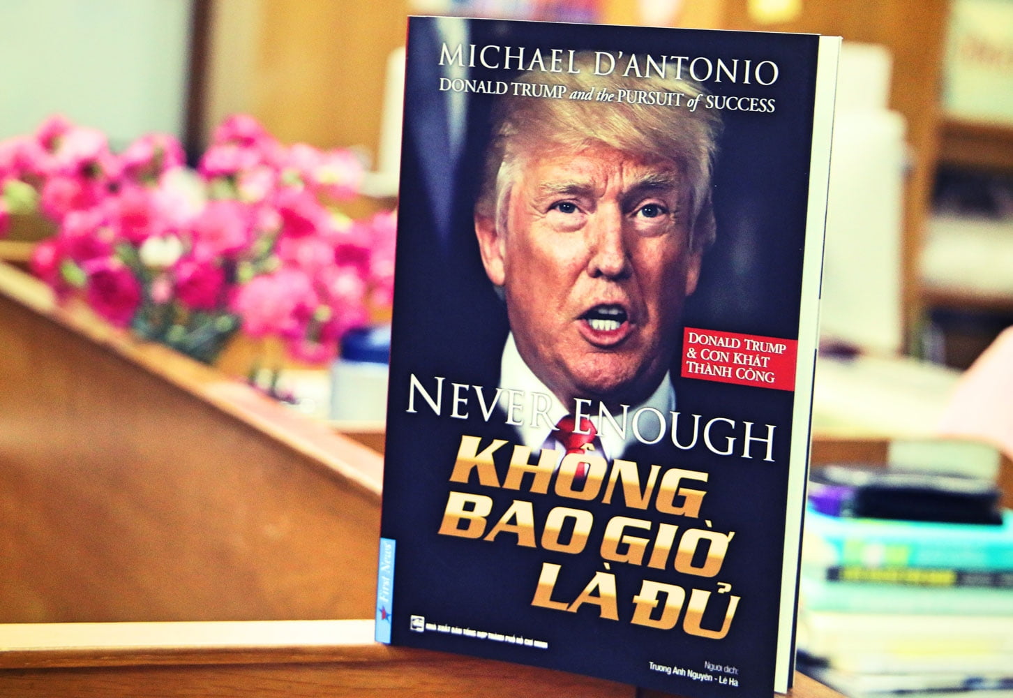 Fahasa - Donald Trump - Không Bao Giờ Là Đủ