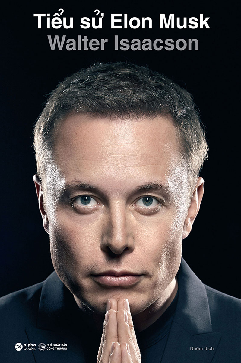 Sách - Tiểu Sử Elon Musk ( viết bởi Walter Isaacson )