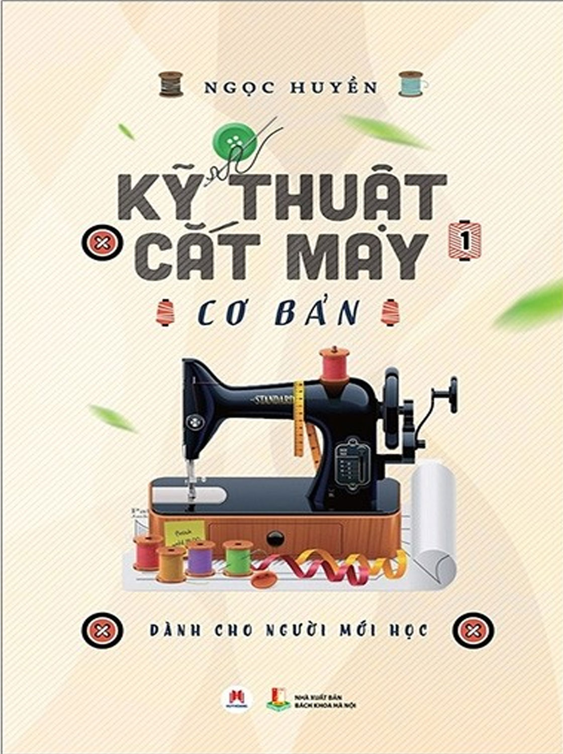 Sách - Kỹ Thuật Cắt May Cơ Bản -HH ( Dành Cho Người Mới Học) - Newshop