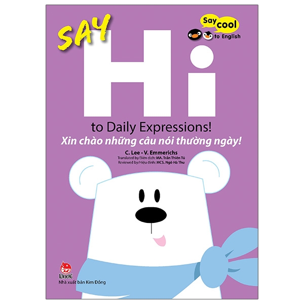 Fahasa - say cool to english - say hi to daily expressions!: xin chào những câu nói thường ngày!