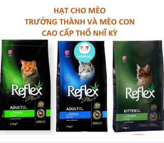 Hạt Reflex PLUS 1.5kg - Hạt cho mèo con và mèo lớn cao cấp Thổ Nhĩ Kỳ thumbnail