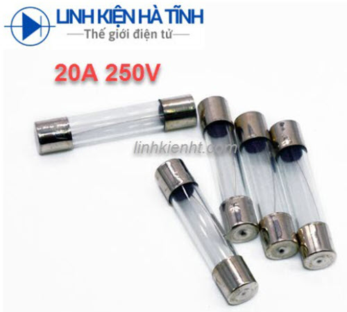 Cầu chì ống 20a 250v 6x30mm