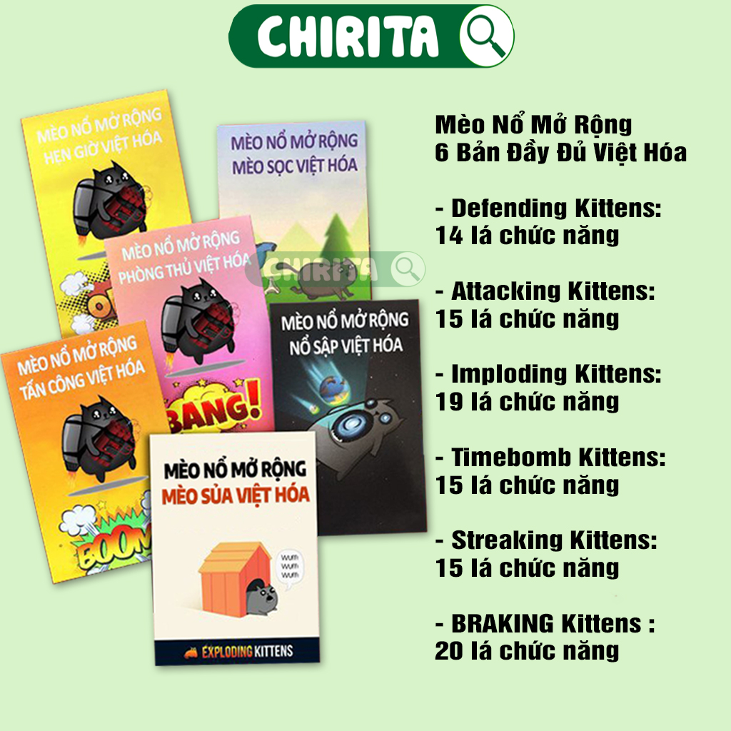 Combo Mèo Nổ - Full 6 Bản Mèo Nổ Tiếng Việt Mở Rộng - Mèo Nổ Việt Hóa Đủ Phiên Bản -Bộ Bài Mèo Nổ giấy cứng chống nước Boardgame Exploding Kittens CHIRITA
