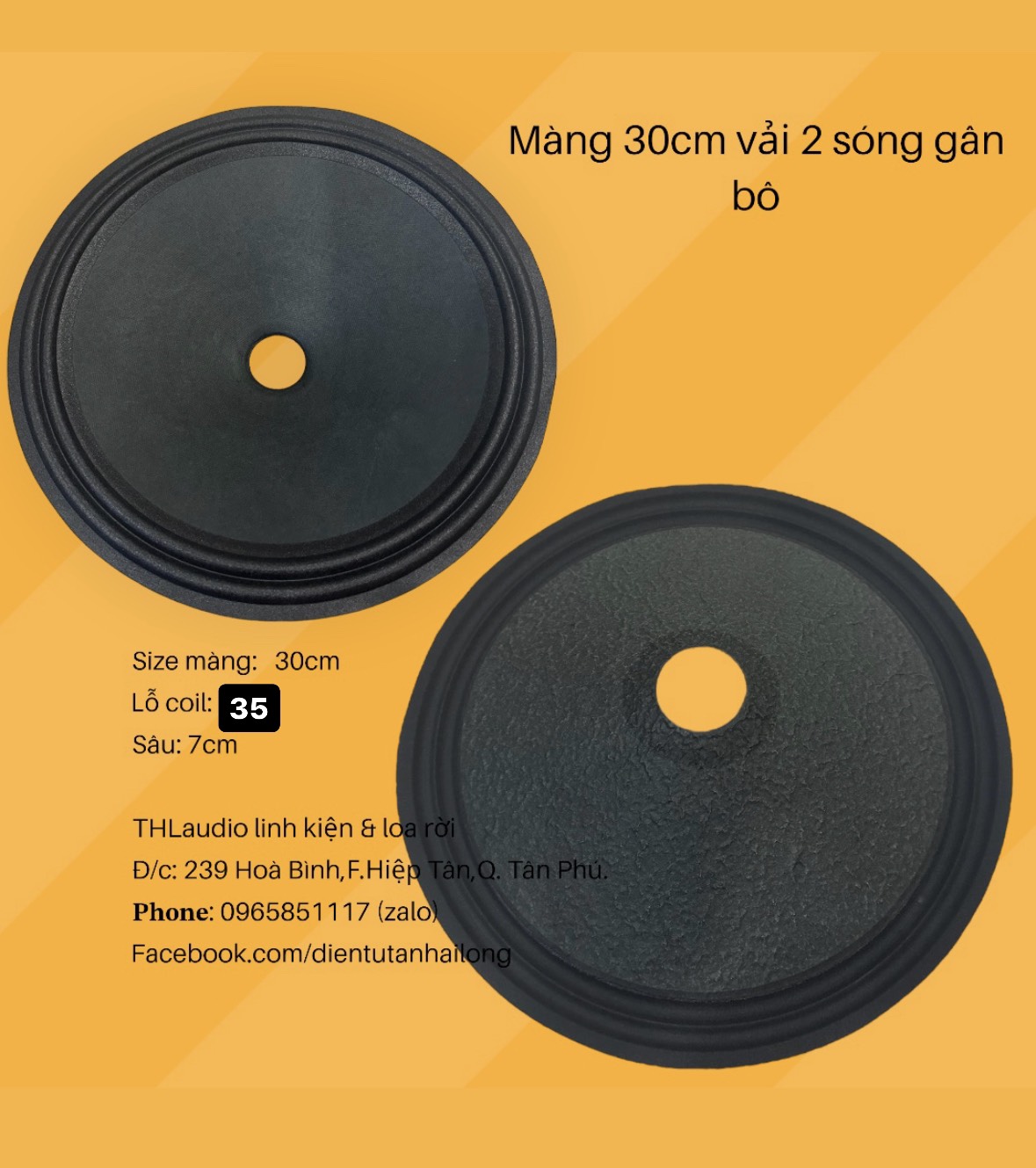 Màng Loa 30cm viền vải