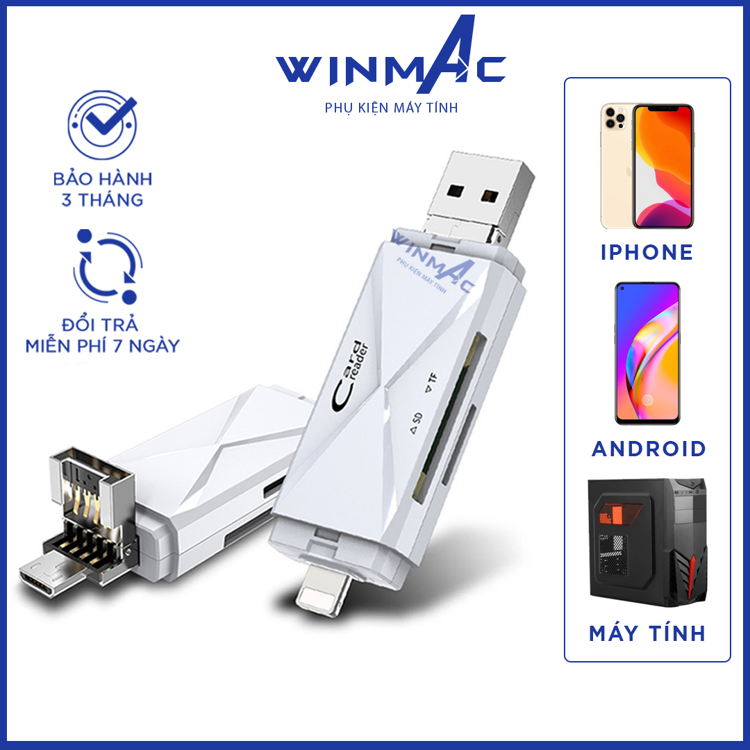 Đầu Đọc Thẻ Nhớ iPhone, Android, Máy tính - Hỗ trợ thẻ SD/Micro SD - Cổng USB / Lightning / Micro USB - Winmac