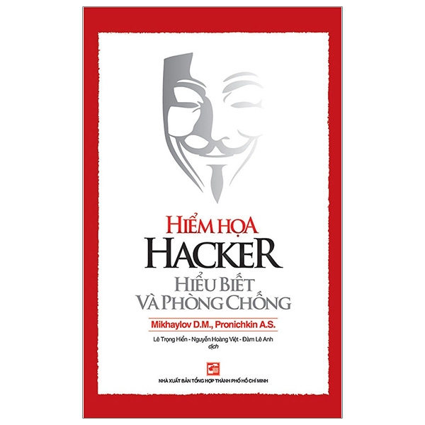 Fahasa - Hiểm Họa Hacker Hiểu Biết Và Phòng Chống