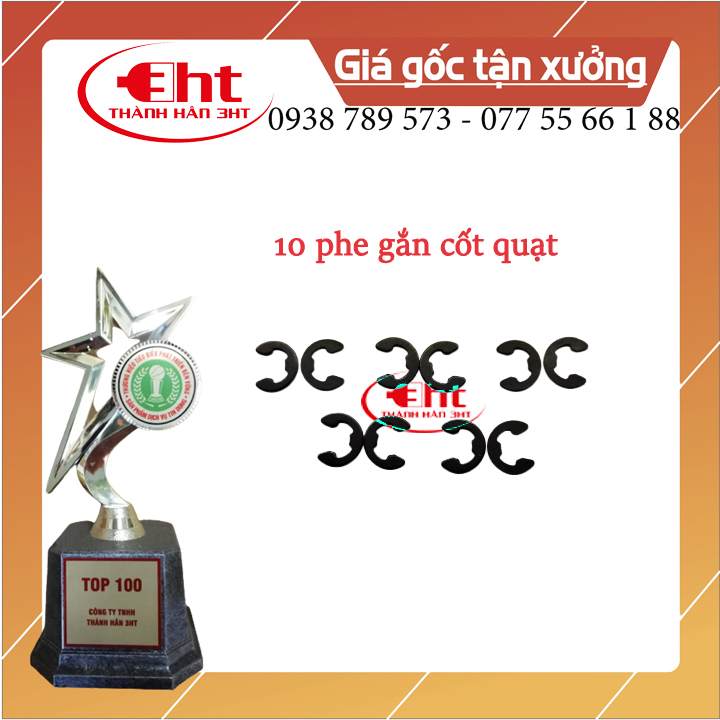 10 Cái Phe Gài Chốt Gài Quạt