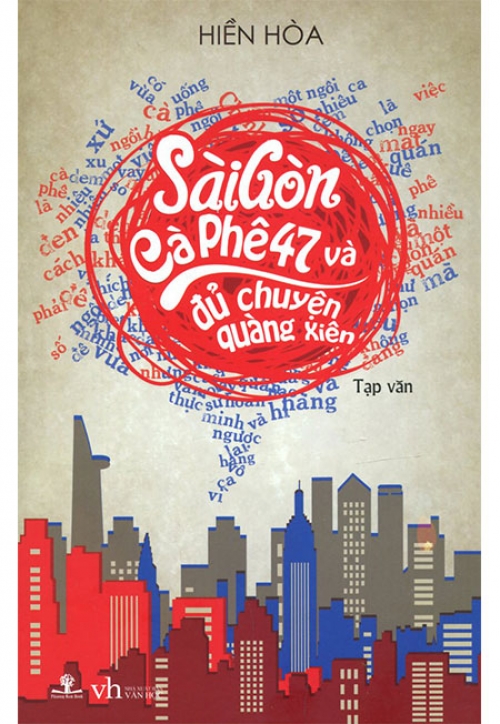 Sách - sài gòn cà phê 47 và đủ chuyện quàng xiên - phương nam book