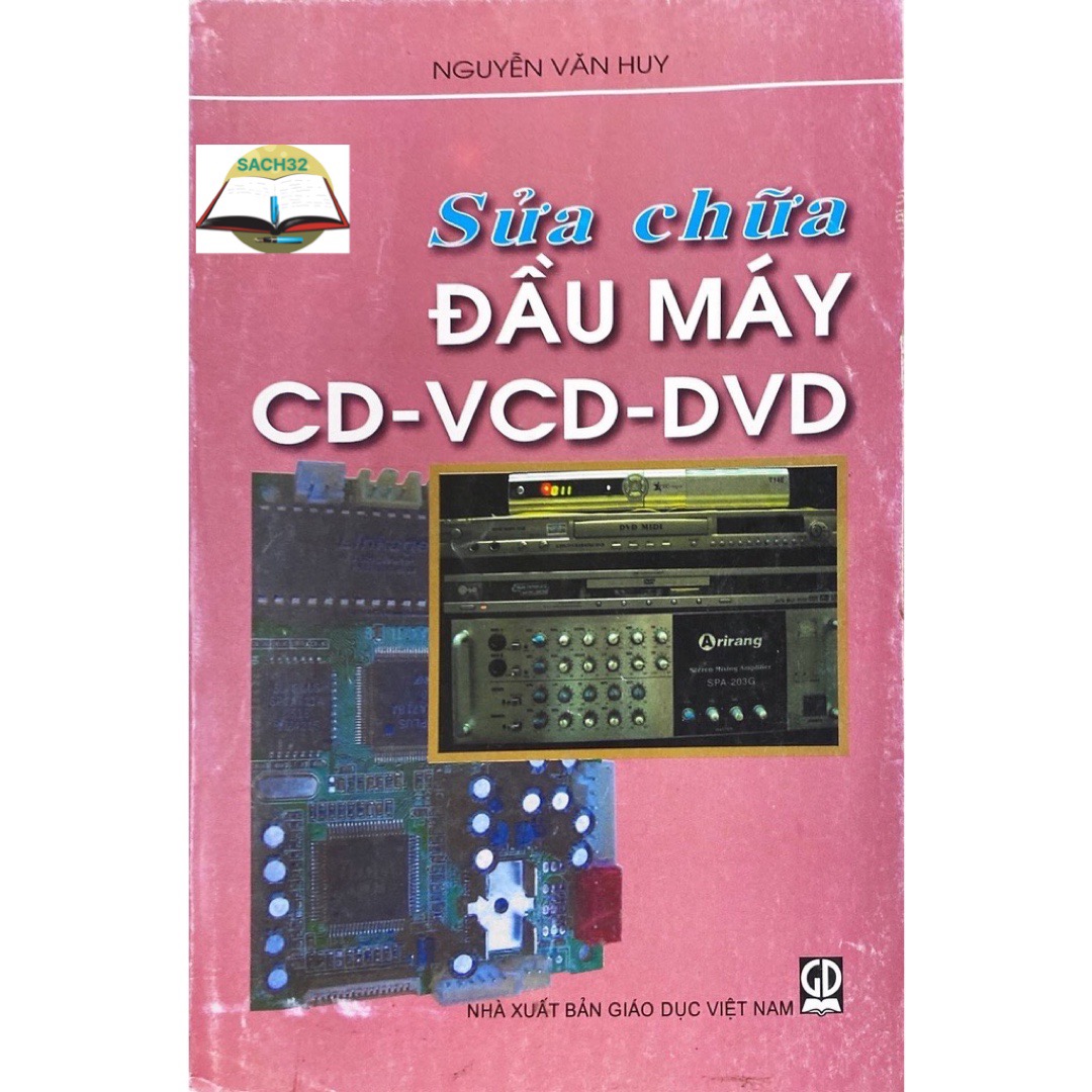 Sửa chữa đầu máy cd- vcd- dvd
