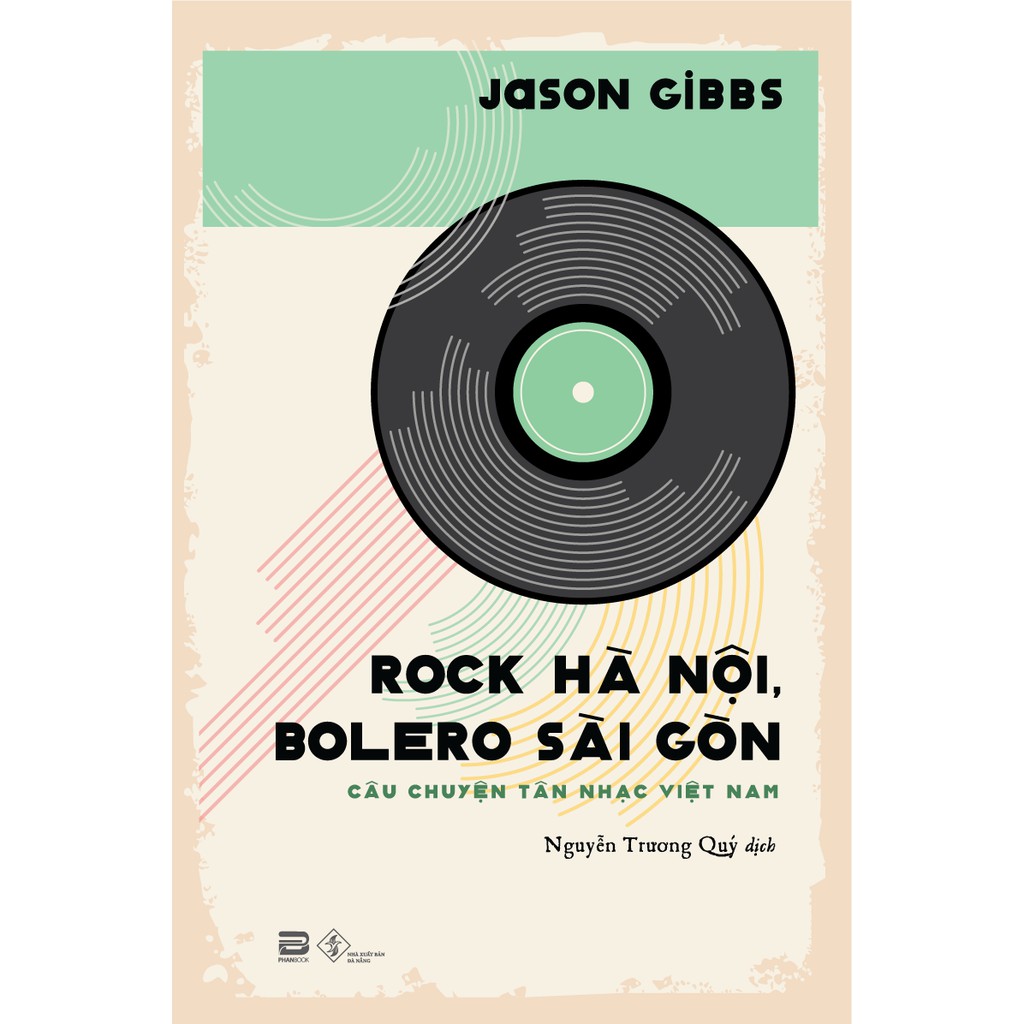[NGÃ MÀU NGOẠI QUAN] Sách - Rock Hà Nội Bolero Sài Gòn