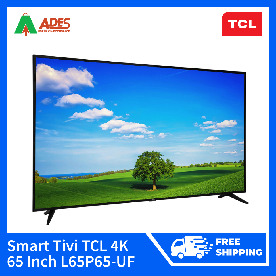 Smart Tivi TCL 4K 65 Inch L65P65-UF