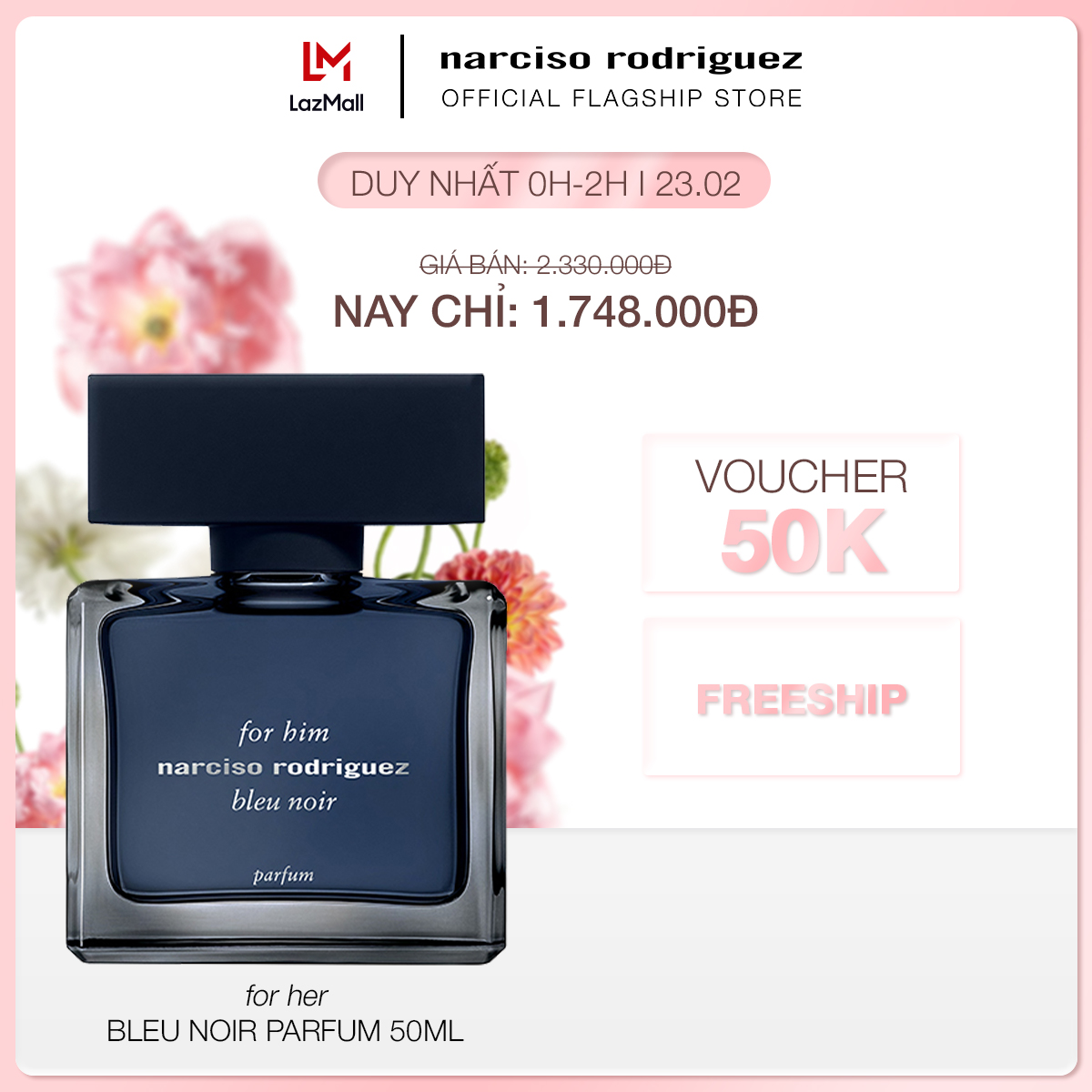 23.02 VOUCHER 50K Nước hoa nam Narciso Rodriguez For Him Bleu Noir Parfum