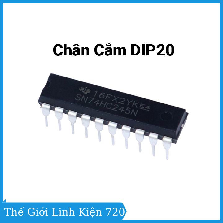 74HC245 SOP20/DIP20 thu phát bát phân 3 trạng thái