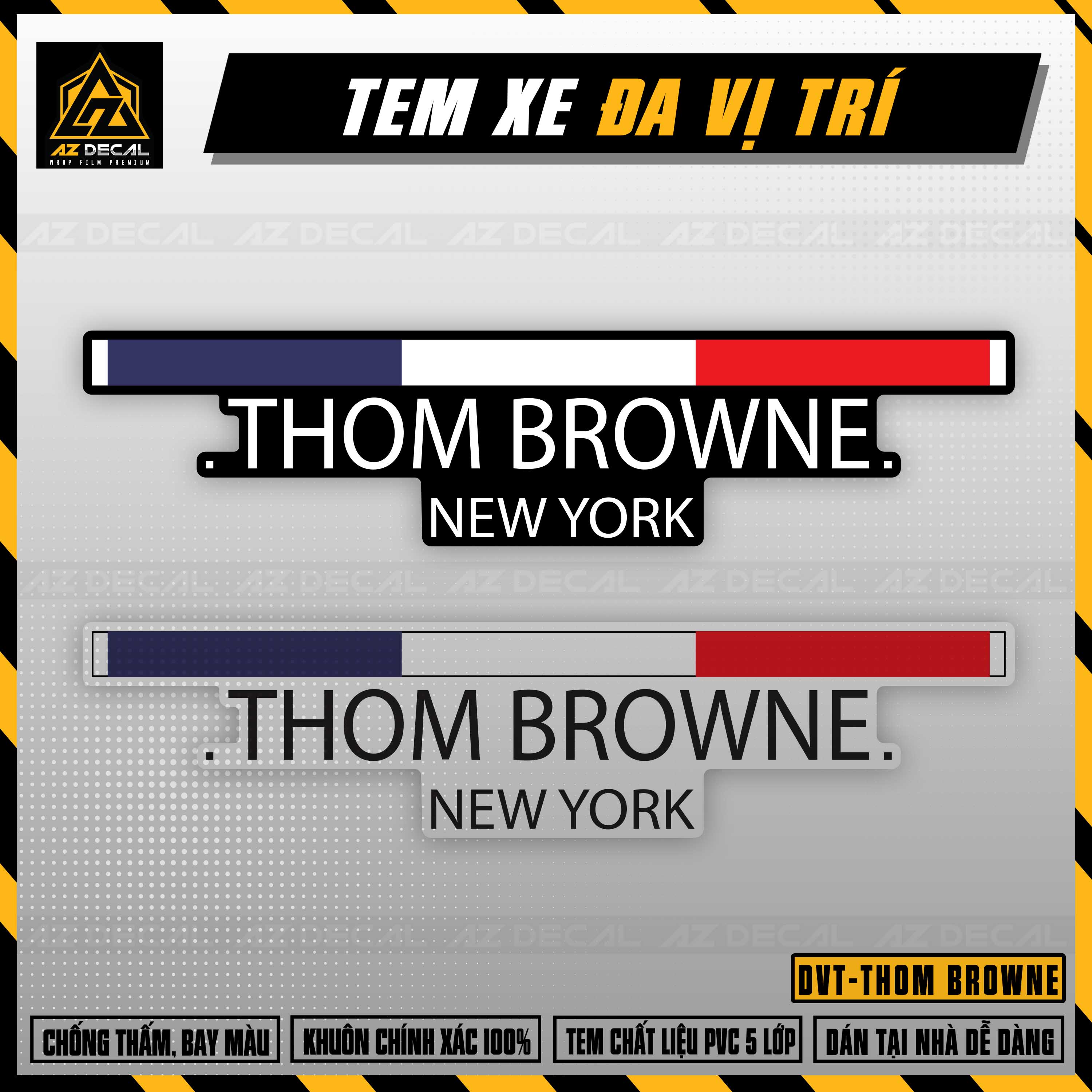Sticker dán đa vị trí xe máy, xe điện,.. mẫu thom browne | dvt thom | tem dán xe chất liệu pvc cao cấp - azdecal