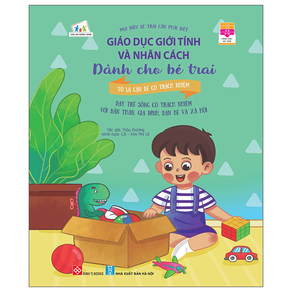 Fahasa - giáo dục giới tính và nhân cách dành cho bé trai - mọi điều bé trai cần phải biết - tớ là cậu bé có trách nhiệm