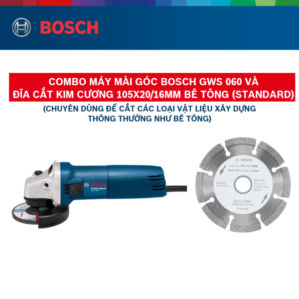 Combo Máy mài góc Bosch GWS 060 và Đĩa cắt kim cương 105x20/16mm bê tông (Standard)