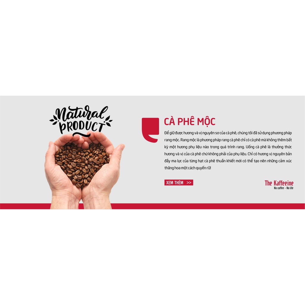 Cà phê Robusta Honey 250gr - The Kaffeine Coffee
