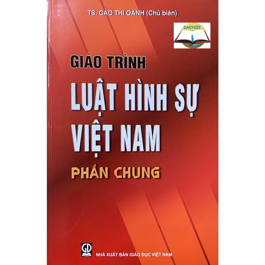 Giáo Trình Luật Hình Sự Việt Nam Phần Chung