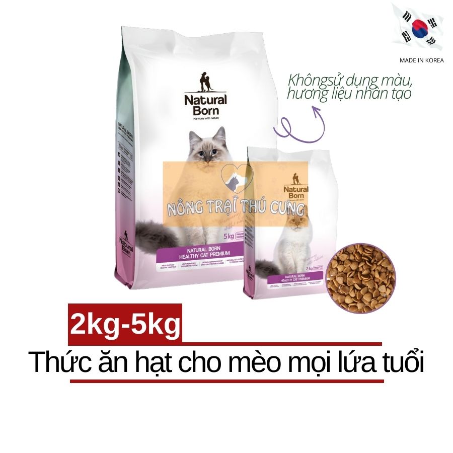 [NEW] Hạt Natural Born Cho Mèo Mọi Lứa Tuổi (Hàn Quốc) - [Nông Trại Thú Cưng]