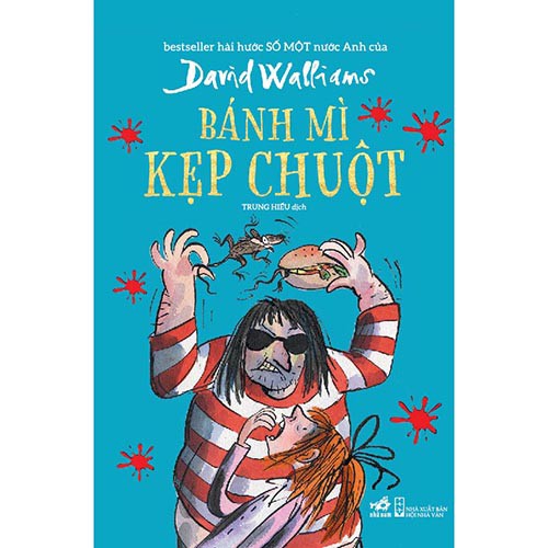 Sách - Bánh Mì Kẹp Chuột (Nhã Nam HCM)