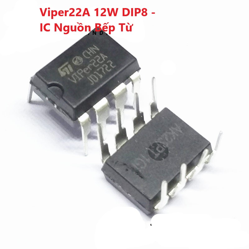 Ic nguồn viper12a 12w viper22a 20w dip8 dip8 - ic nguồn bếp từ - hàng mới chất lượng cao
