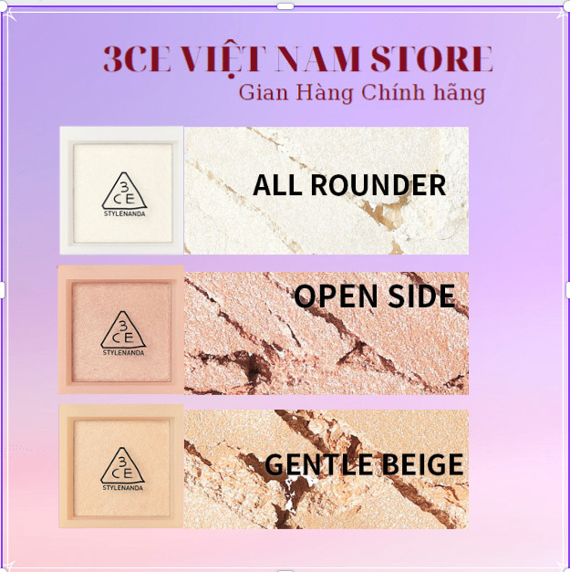 Bắt Sáng 3ce Face Highlighter- Open Side -All Rounder -Gentle Beige (Hộp Vuông)