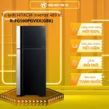[MỚI 100%] R-FG560PGV8X(GBK) - Tủ lạnh HITACHI inverter 489 lít R-FG560PGV8X(GBK) - GIAO TOÀN QUỐC - CHỈ MIỄN PHÍ HCM