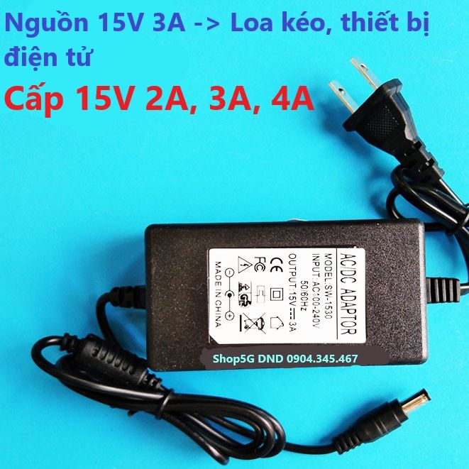 (Adapter) Nguồn 15V 3A cho loa kéo các loại (Bao gồm cả loa Acnos kb 39) (Jack 5.5mm)