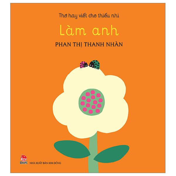 Fahasa - thơ hay viết cho thiếu nhi - làm anh