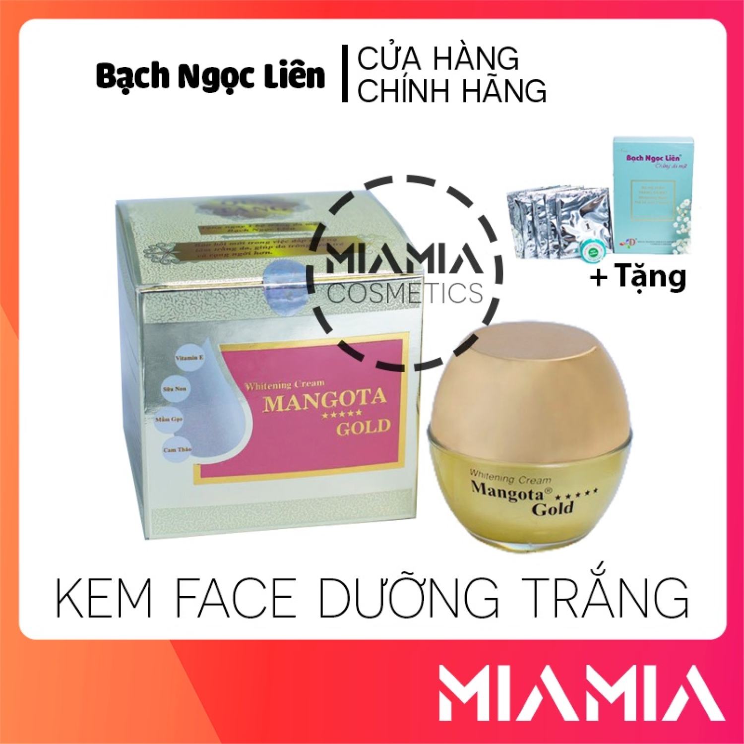 Kem Face Dưỡng Trắng Mangota Gold Bạch Ngọc Liên Chính Hãng Tặng Tắm Trắng