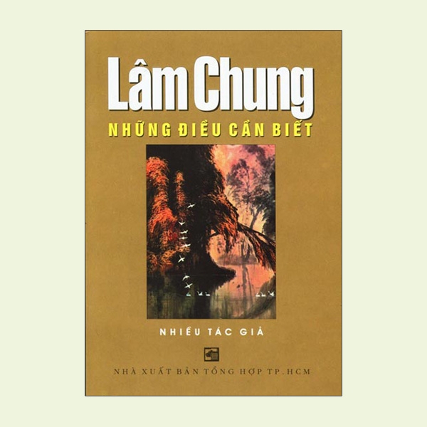Fahasa - Lâm Chung - Những Điều Cần Biết
