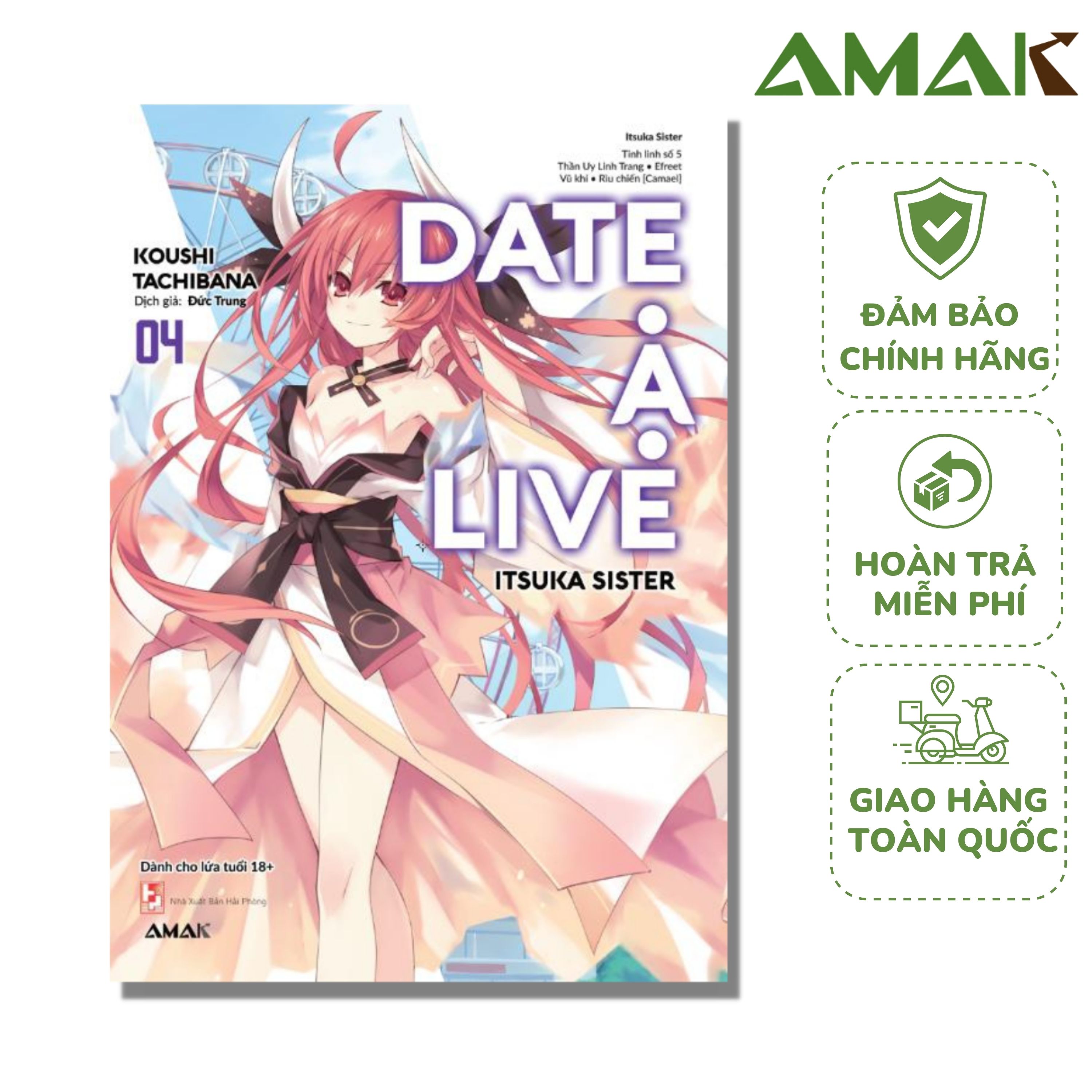Date A Live - Tập 4 - Amak Books - Tặng Kèm Bookmark