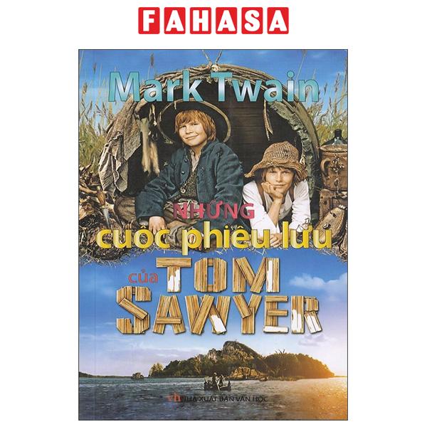 Fahasa - Những Cuộc Phiêu Lưu Của Tom Sawyer