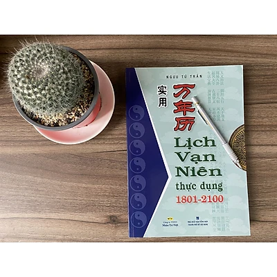 Sách Lịch Vạn Niên Thực Dụng 1801 – 2100