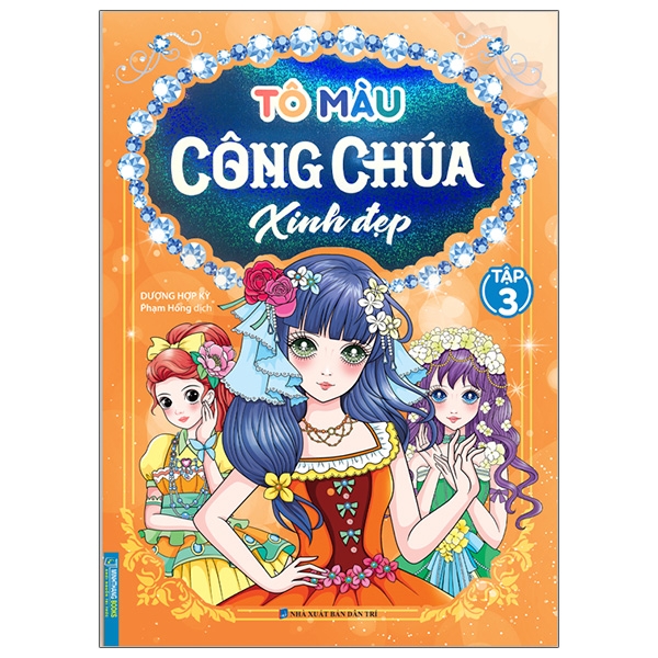 Fahasa - Tô Màu Công Chúa Xinh Đẹp - Tập 3