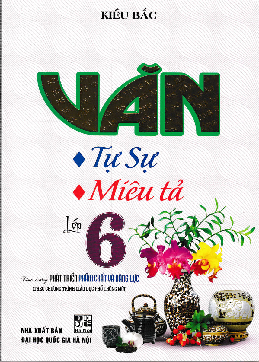 Sách Tham Khảo - Văn Tự Sự - Miêu Tả Lớp 6 (Biên Soạn Theo Chương Trình Mới) - Newshop