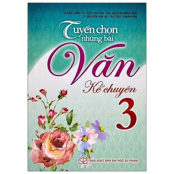 Fahasa - tuyển chọn những bài văn kể chuyện lớp 3