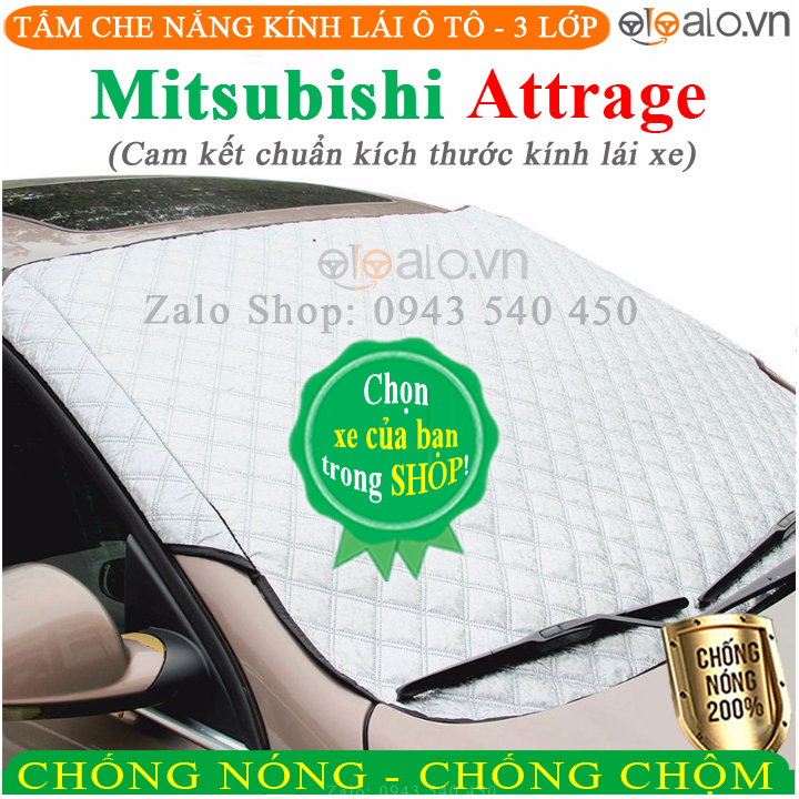 Tấm bạt che chắn nắng kính lái ô tô Mitsubishi Attrage 3 lớp Cao Cấp chắn nắng cản nhiệt bảo vệ chổi gạt mưa thảm taplo