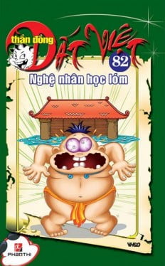 Fahasa - Thần Đồng Đất Việt 82 - Nghệ Nhân Học Lóm