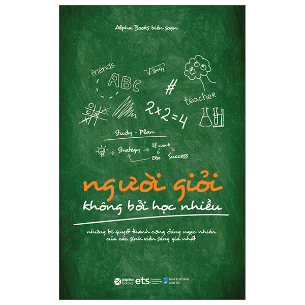 Fahasa - Người Giỏi Không Bởi Học Nhiều