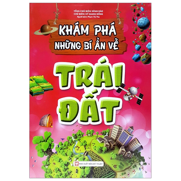 Fahasa - Khám Phá Những Bí Ẩn Về Trái Đất (Tái Bản)