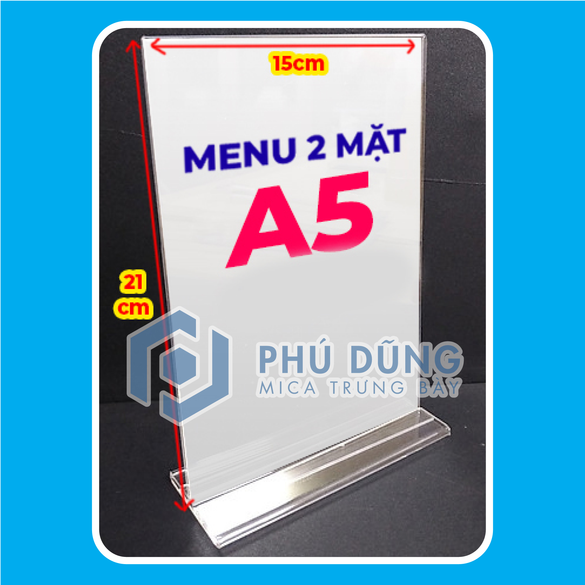Kệ Menu Mica ĐỨNG A5 Đế Lùa