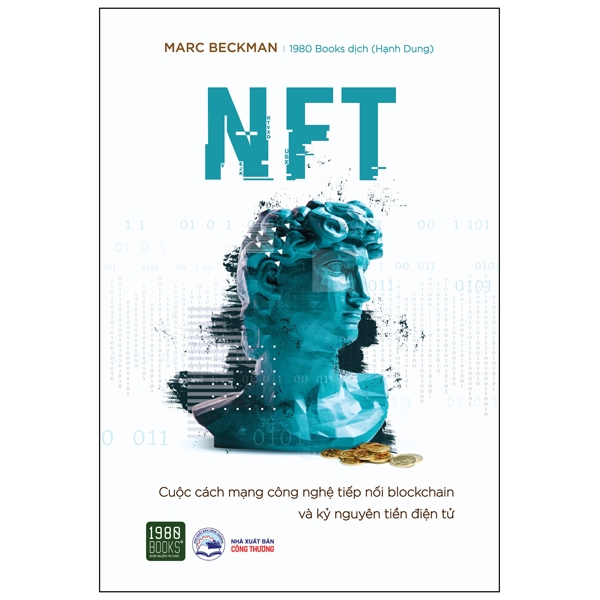 Fahasa - nft - cuộc cách mạng công nghệ tiếp nối blockchain và kỷ nguyên tiền điện tử