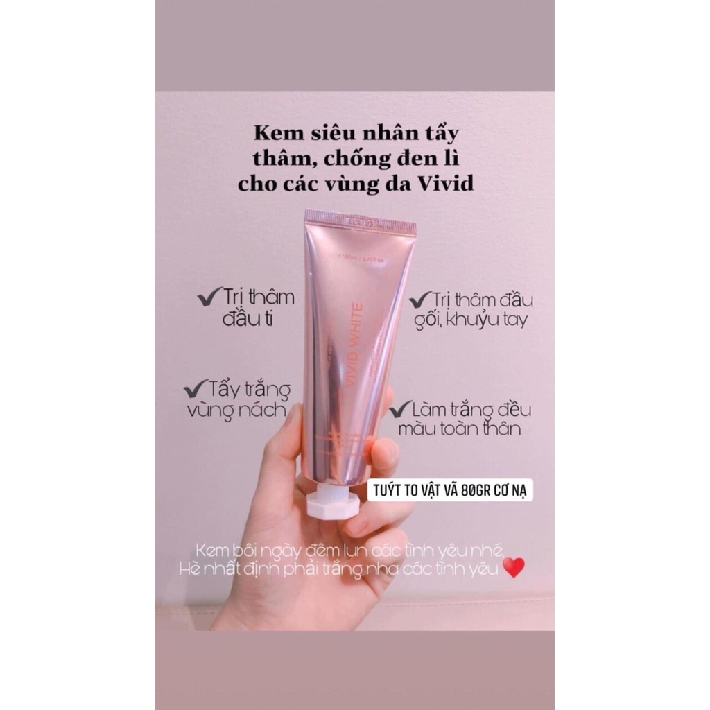 Kem Mờ Thâm Body VIVID WHITE- Nội Địa Hàn Quốc (giảm thâm nách, đầu gối, bikini...)